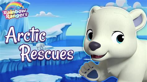 Polar Bears And Arctic Rescues Rainbow Rangers Youtube