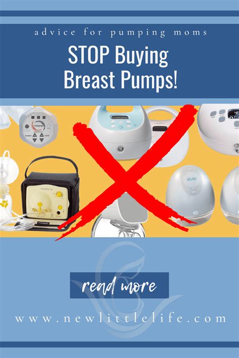 stop buying breast pumps new little life