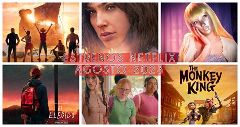 Cuáles son los estrenos de Netflix en agosto Series y Películas mexmads com