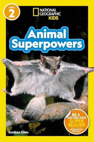 National Geographic Readers Animal Superpowers L2 By Andrea Silen