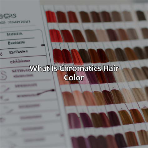 What Is Chromatics Hair Color Colorscombo Com