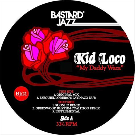 Kid Loco My Daddy Waza 2012 Vinyl Discogs