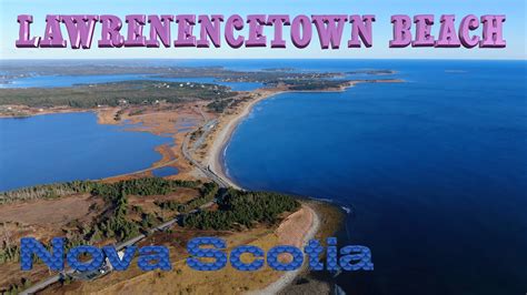 Lawrencetown Beach Nova Scotia Aerial Video Beautiful Drone Views Of