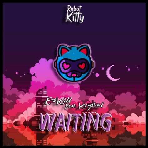 Stream Ezkill Feat Krystal Waiting Original Rkm 015 By Ezkill
