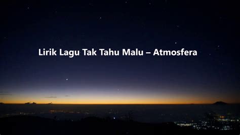 Ada 20 gudang lagu atmosfera tak tahu malu terbaru, klik salah satu untuk download lagu mudah dan cepat. Tak tahu melulu - YouTube