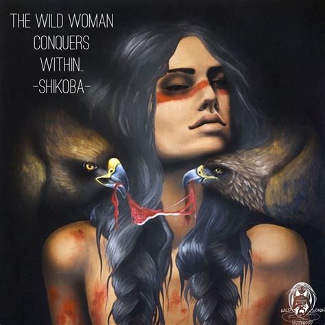 A Woman With Two Birds On Her Shoulder And The Words The Wild Woman