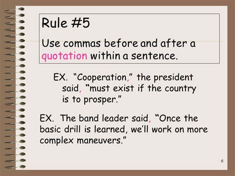 Give Me A Sentence Using Commas Before Or After A Quotation