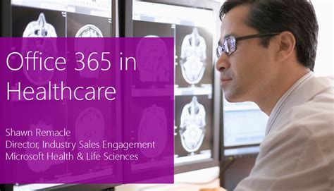 Webinar On Demand Office 365 In Healthcare Managed Solution