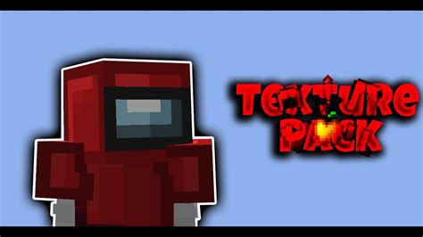 Texture Pack Minecraft Among Us Rewied Bynotrodan Youtube