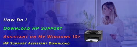 How Do I Download Hp Support Assistant On My Windows 10 Supportive