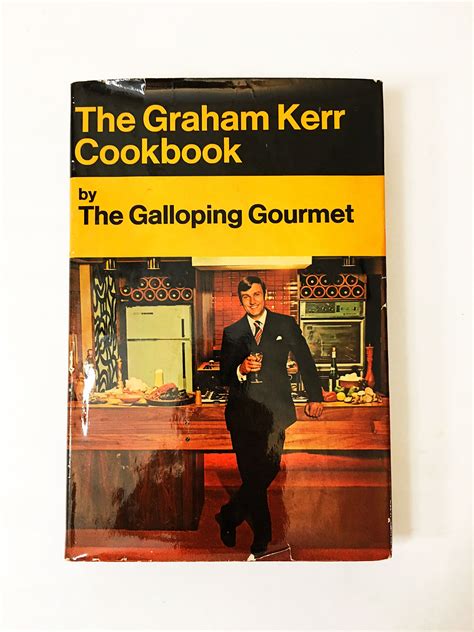 Retro Graham Kerr Cookbook The Galloping Gourmet Vintage Etsy