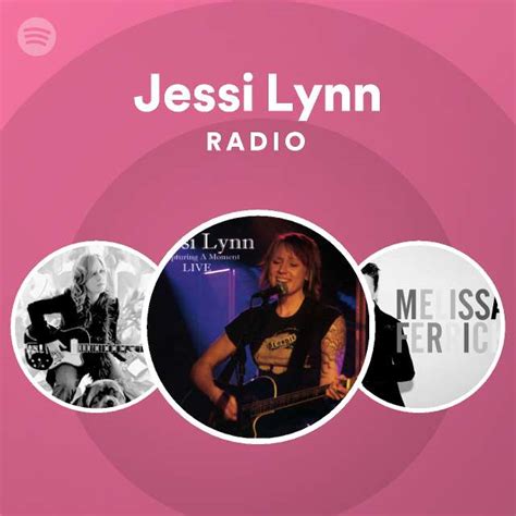 Jessi Lynn Radio Spotify Playlist