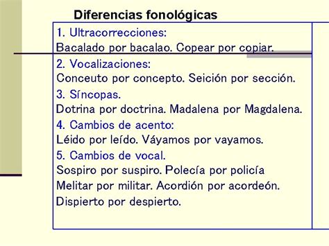 Diferencias Lxicas Y Fonolgicas N La Lengua Espaola