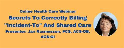 Secrets To Correctly Billing Incident To And Shared Skillacquire