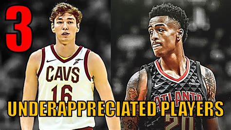 Top 3 Most Underappreciated Nba Players In 2019 Youtube