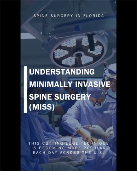 Benefits Of Minimally Invasive Spine Surgery Dr Pasquale X Montesano