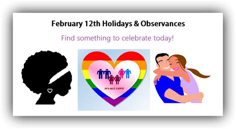 February 12th Holidays And Observances Time For The Holidays