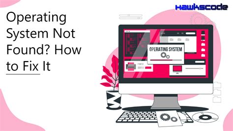If you are still not able to fix operating system not found error then chances are your hard disk might be failing. Operating System Not Found? Here is the solution to Fix It ...