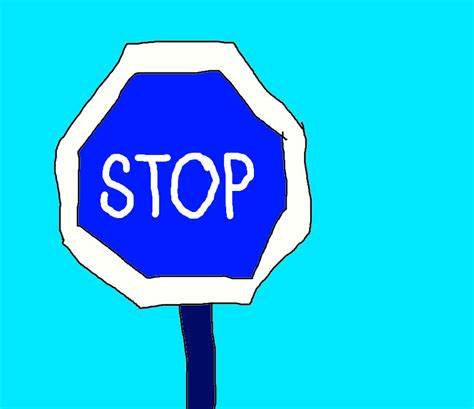 A Blue Stop Sign By Mjegameandcomicfan89 On Deviantart