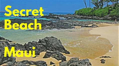 Secret Beach Maui Famous Spot Beautiful Views And Popular Makena Spot Youtube