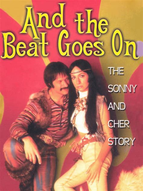 And The Beat Goes On The Sonny And Cher Story Where To Watch And