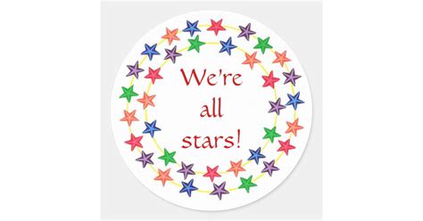Were All Stars Stickers With Colorful Stars Classic Round Sticker