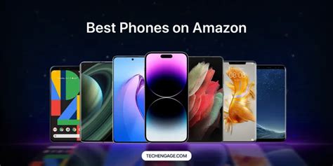 Best Smartphones To Buy On Amazon In 2024 Techengage