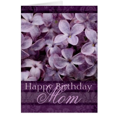 Happy Birthday Mom Lilacs Card Zazzle