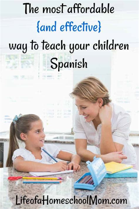 The Most Affordable And Effective Way To Teach Your Child Spanish