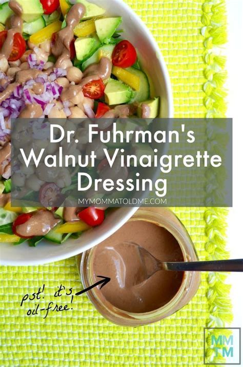 Maybe you would like to learn more about one of these? Dr. Fuhrman's No-Oil Walnut Vinaigrette Dressing | Hello ...