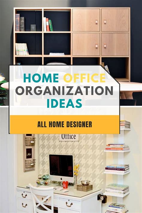 Home Office Organizing Ideas Home Office Organize Home Office Design