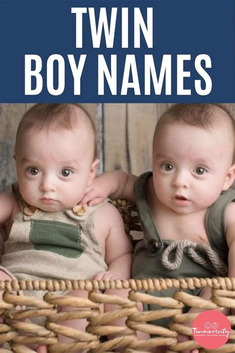 Twin Boys Names To Help You Name Boy Twins Twin Boy Names Twin Baby