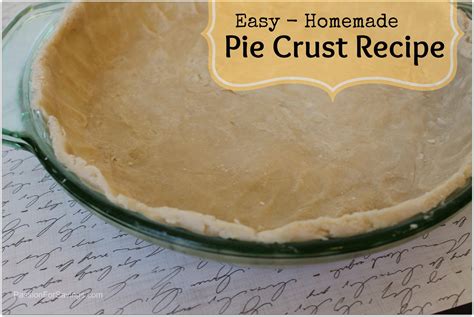 This is her recipe for pie crust. Easy Pie Crust Recipe