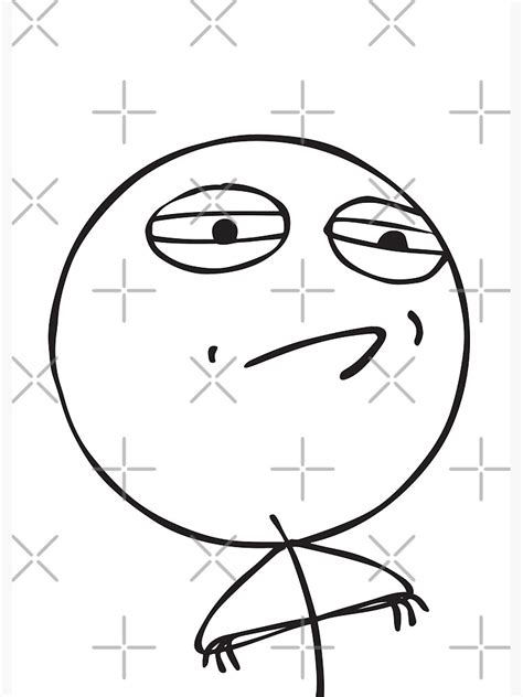 Troll Face Challenge Accepted Le Me With Crossed Arms Internet Memes
