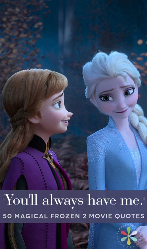 Frozen 2 Quotes The Best Lines From Your Favorite