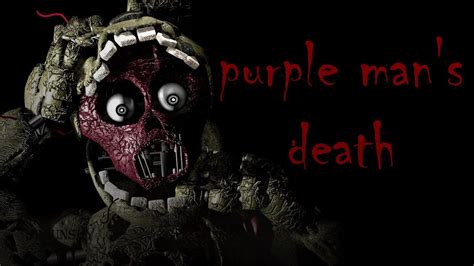 Purple Guys Death Animation Mash Up Youtube