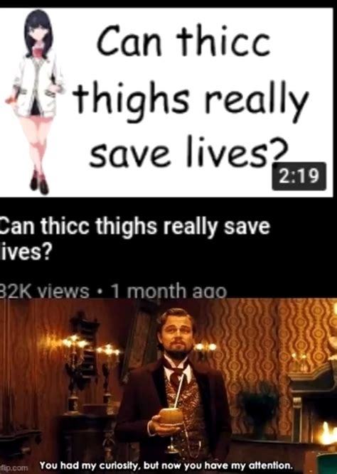 Got Da Double Thicc Thighs Meme By Memelord007high Memedroid