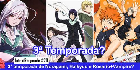 The new season focuses more on the girls, their past, and their families. Vai ter 3ª temporada de Noragami, Rosario+Vampire e ...