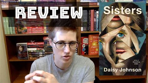 Review Sisters By Daisy Johnson Youtube