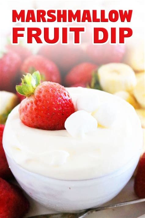 Marshmallow Fruit Dip With Cream Cheese The Anthony Kitchen Recipe Fruit Dip Sweet Dips