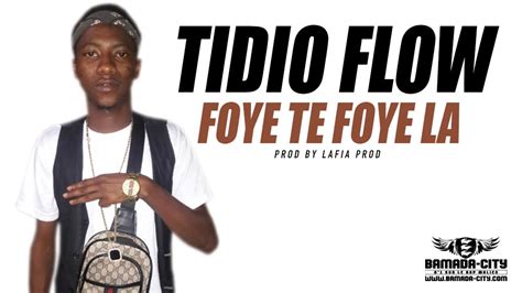 Tidio Flow Foye Te Foye La Bamada City