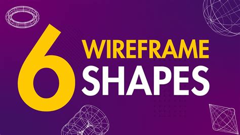 6 Easy Wireframe Shapes In 6 Minutes Youtube