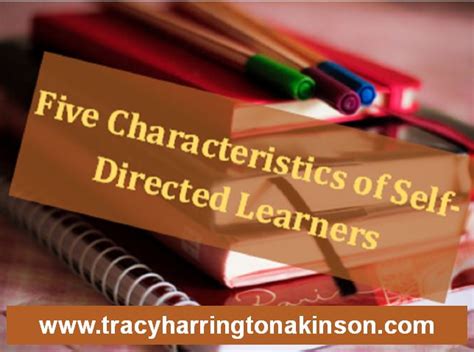 Five Characteristics Of Self Directed Learners Paving The Way