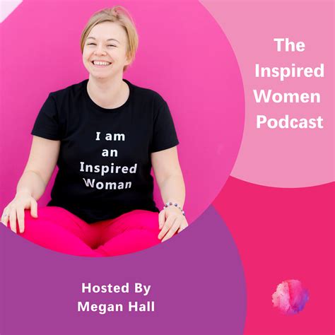 Subscribe On Android To The Inspired Women Podcast