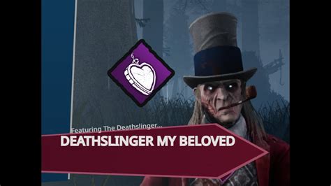 Deathslinger My Beloved Dead By Daylight Killer Youtube