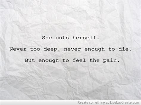 18 Inspirational Quotes About Self Harm Richi Quote
