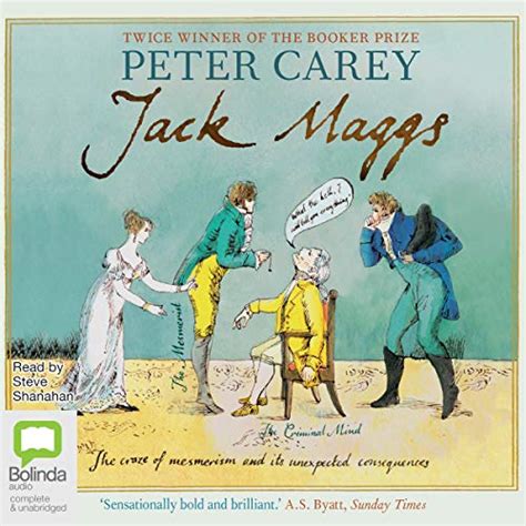 Jack Maggs Audio Download Peter Carey Steve Shanahan Bolinda