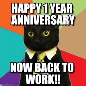 Here's to another year of my not smothering you with a pillow while you sleep. funny work anniversary memes. Happy Anniversary A3! - Reading With Leashes