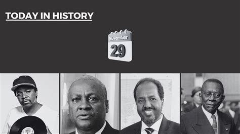 Today In African History November 29