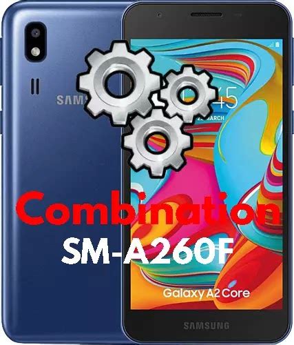 Samsung Galaxy A2 Core Sm A260f Combination Firmware